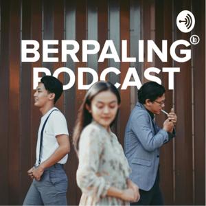 Berpaling Podcast