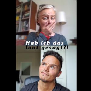 Hab ich das laut gesagt?!