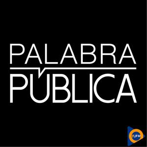 Palabra Pública - Radio Universidad de Chile