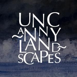 Uncanny Landscapes