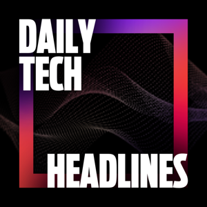 Daily Tech Headlines by Tom Merritt