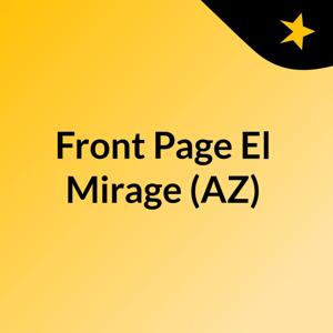 Front Page El Mirage (AZ)