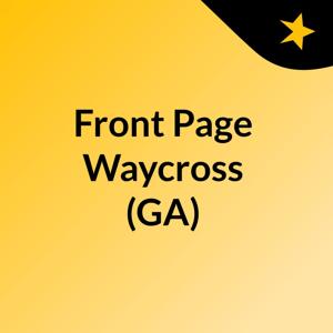 Front Page Waycross (GA)