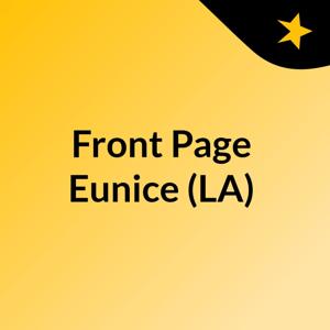 Front Page Eunice (LA)