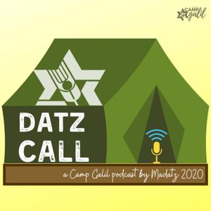 Datz Call: A Camp Galil Podcast