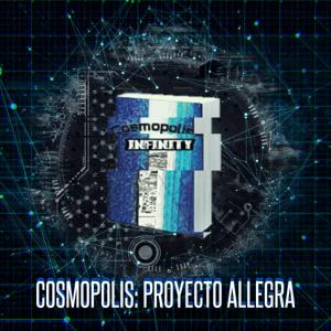 COSMOPOLIS: PROYECTO ALLEGRA.