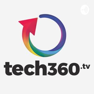 Tech360.tv Podcasts