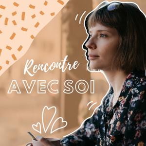 Rencontre avec soi