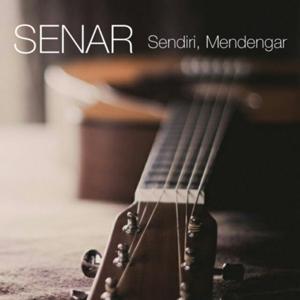 S E N A R: Sendiri, Mendengar.