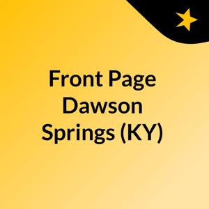 Front Page Dawson Springs (KY)