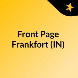 Front Page Frankfort (IN)