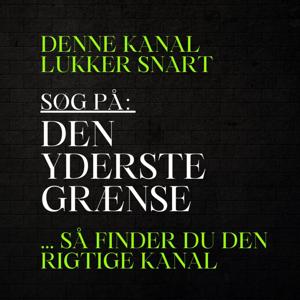 Den Yderste Grænse by Vores Tid & 24Syv