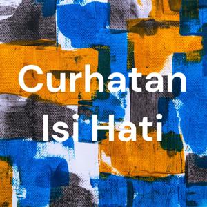 Curhatan Isi Hati