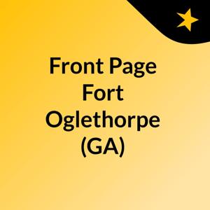Front Page Fort Oglethorpe (GA)