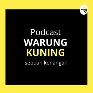 PODCAST WARUNG KUNING