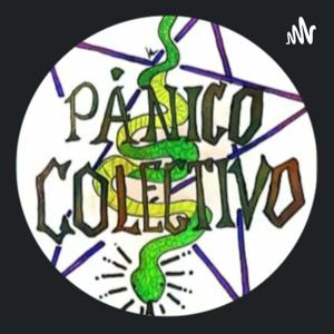 Pánico Colectivo