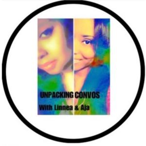 UNPACKING CONVOS With Linnea & Aja