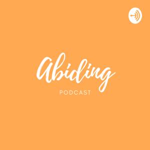 Abiding Podcast