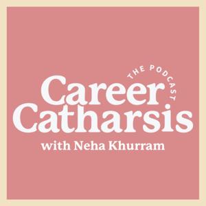 Career Catharsis