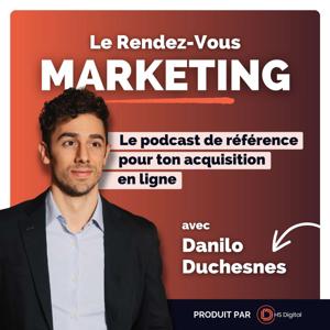 Le Rendez-vous Marketing by Danilo Duchesnes