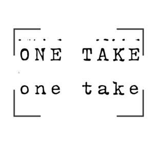 ONE TAKE