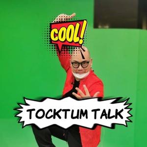 Tocktum Talk