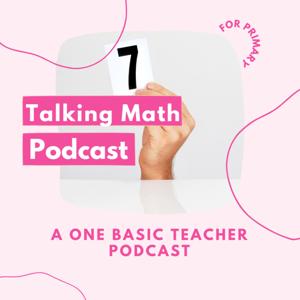 Talking Math with One Basic Teacher