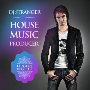 DJ Stranger Dance Music by DJ Stranger