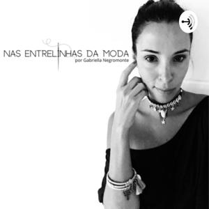 Nas entrelinhas da moda por Gabriella Negromonte