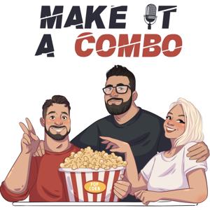 Make It A Combo by Make it A Combo Productions