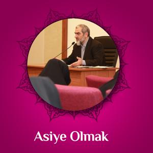 Âsiye Olmak (Ses) | Nureddin Yıldız