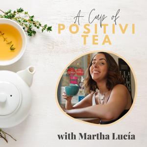 A Cup of Positivitea