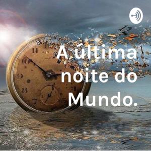 Cast: A última noite do Mundo