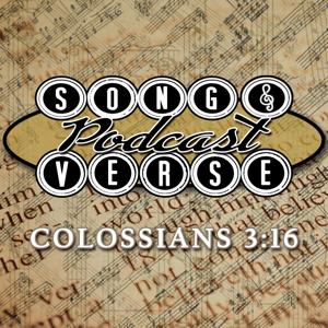 Song & Verse Podcast