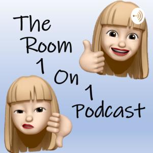 The Room 1 On 1 Podcast