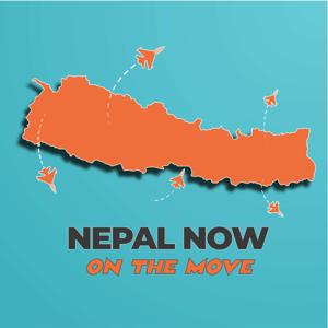 Nepal Now: On the move