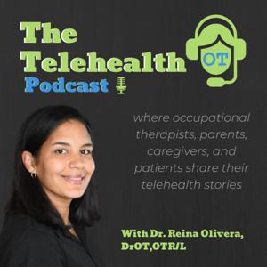 The Telehealth OT Podcast