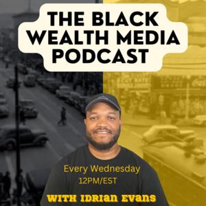 Black Wealth Media