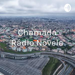 Chamada Rádio Novela - Encontro de Dois Mundos