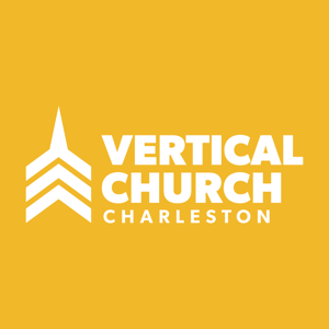 Vertical Church Charleston Sermons