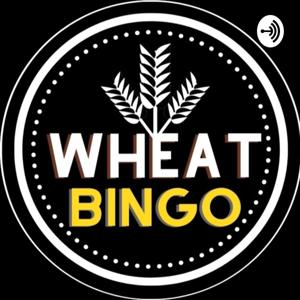 Wheat Bingo