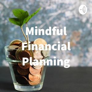 Mindful Financial Planning