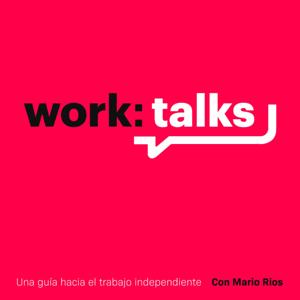 Work Talks