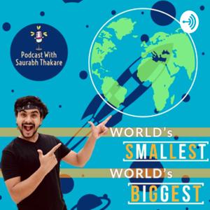 World's Smallest World's Biggest