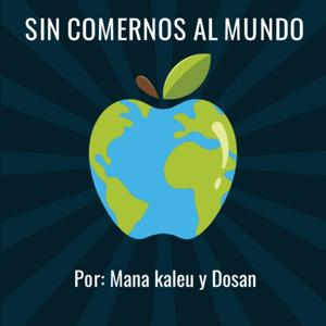 Sin comernos al mundo