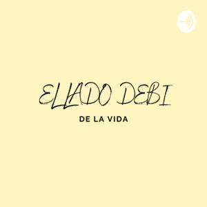 El lado Debi de la Vida