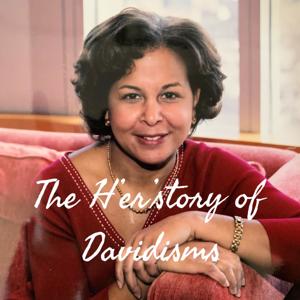 The H'er'story of Davidisms