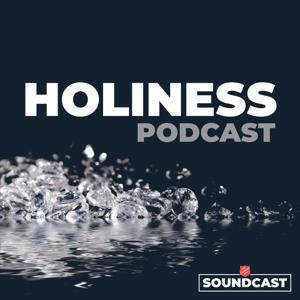 The Holiness Podcast by The Salvation Army Soundcast