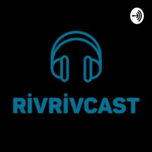 rivrivcast