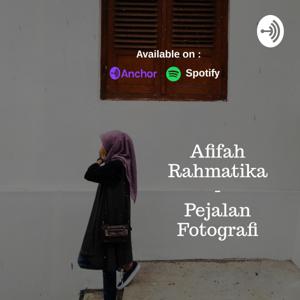 Afifah Rahmatika - Pejalan Fotografi